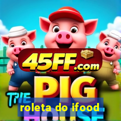 roleta do ifood
